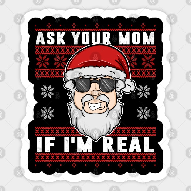 Ask your mom if im real santa sweater deals